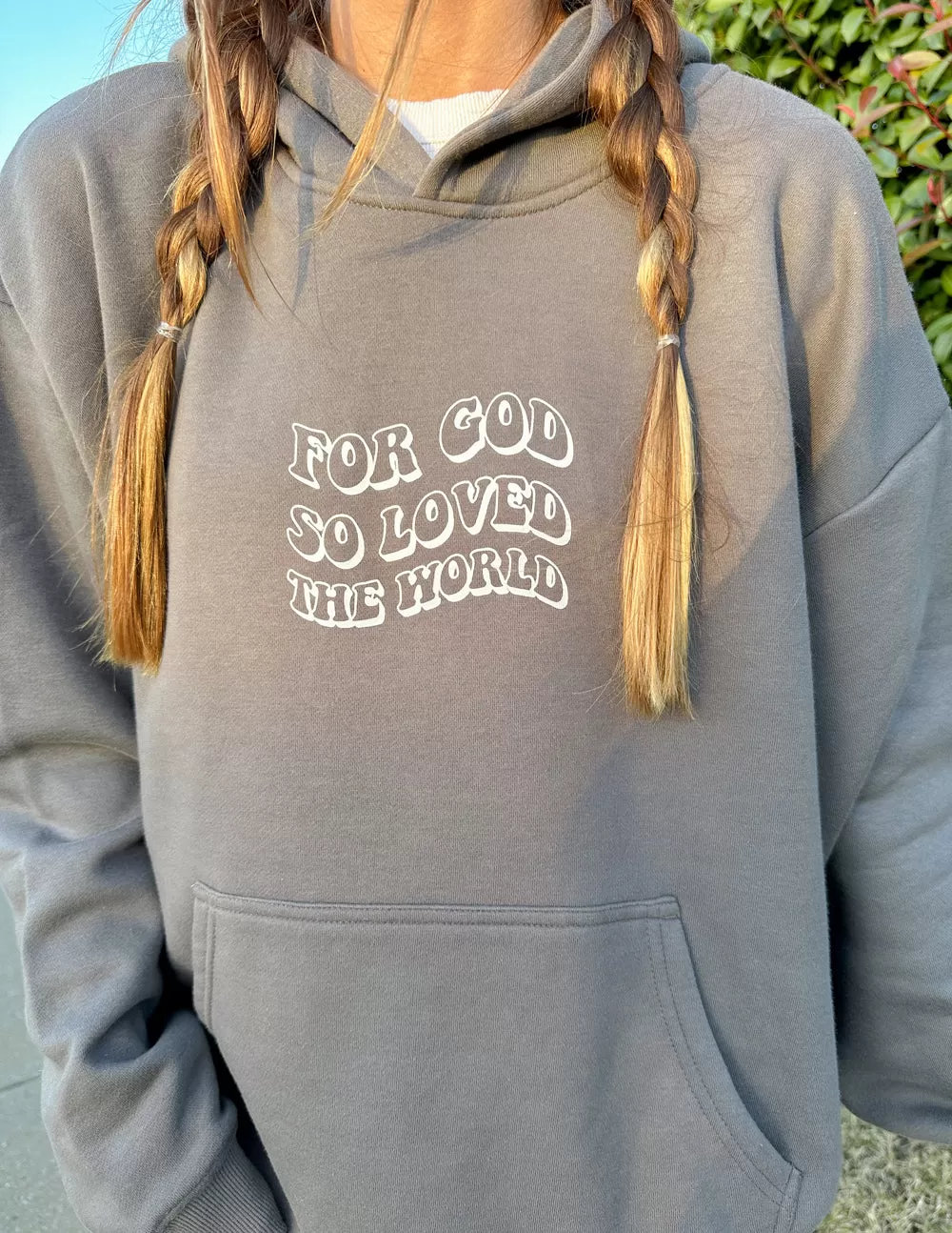 For God So Loved the World Grey Unisex Hoodie