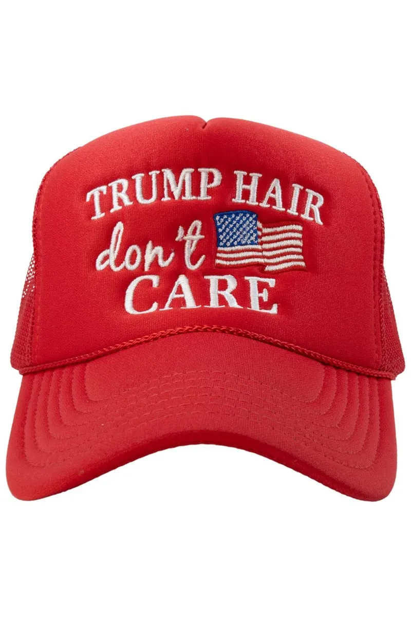 Trump Hair Don't Care Foam Trucker Hat